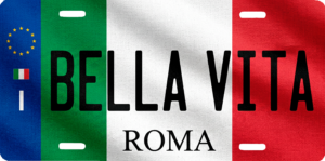 Italian Flag Bella Vita Roma Decorative License Plate